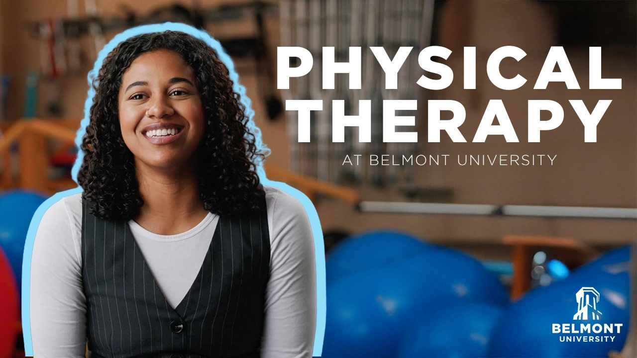 Smiling student with curly hair outlined in light blue, seated in a physical therapy gym with large blue exercise balls behind her. Bold white text reads ‘PHYSICAL THERAPY at Belmont University,’ with the Belmont University logo in the lower right corner.