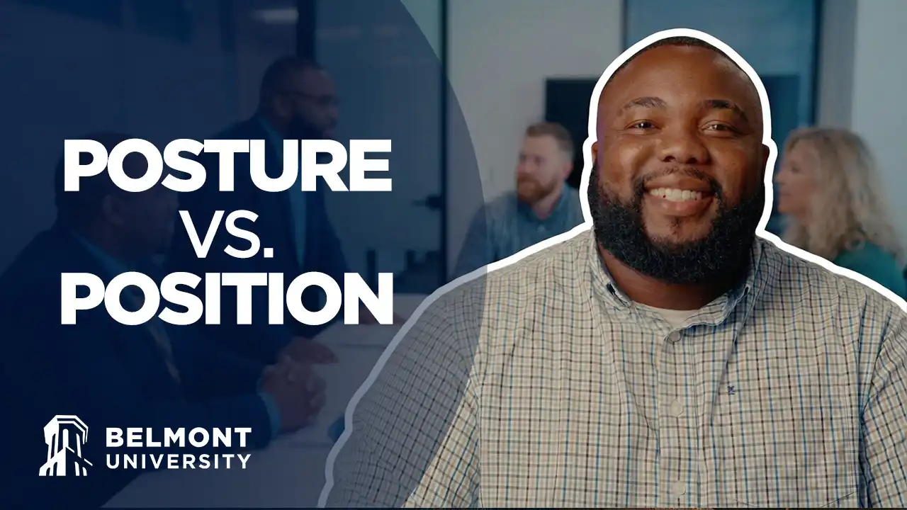Video thumbnail featuring a smiling man with the text “Posture vs. Position” and the Belmont University logo.