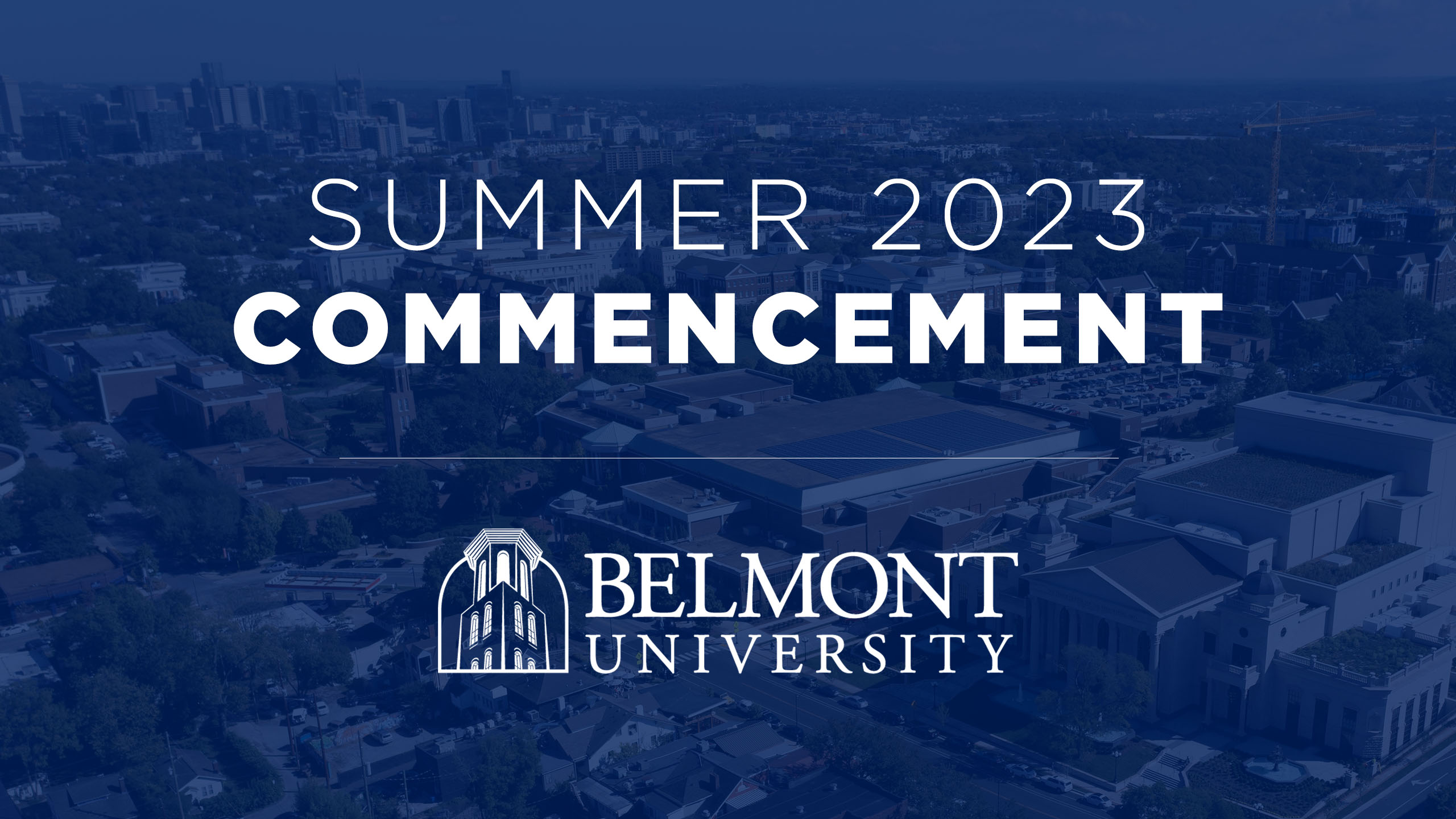 Graduation August 2023 Belmont University