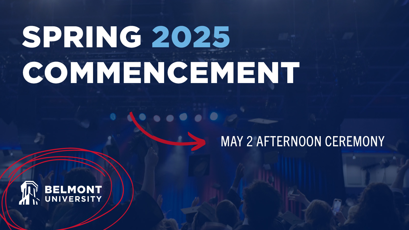 Belmont University Commencement Ceremony