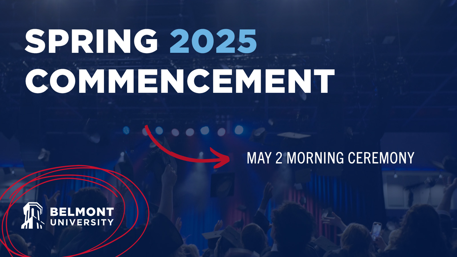 Belmont University Commencement Ceremony