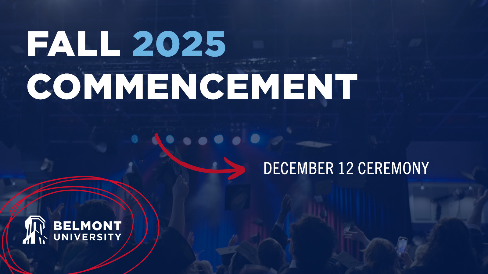 Belmont University Commencement Ceremony