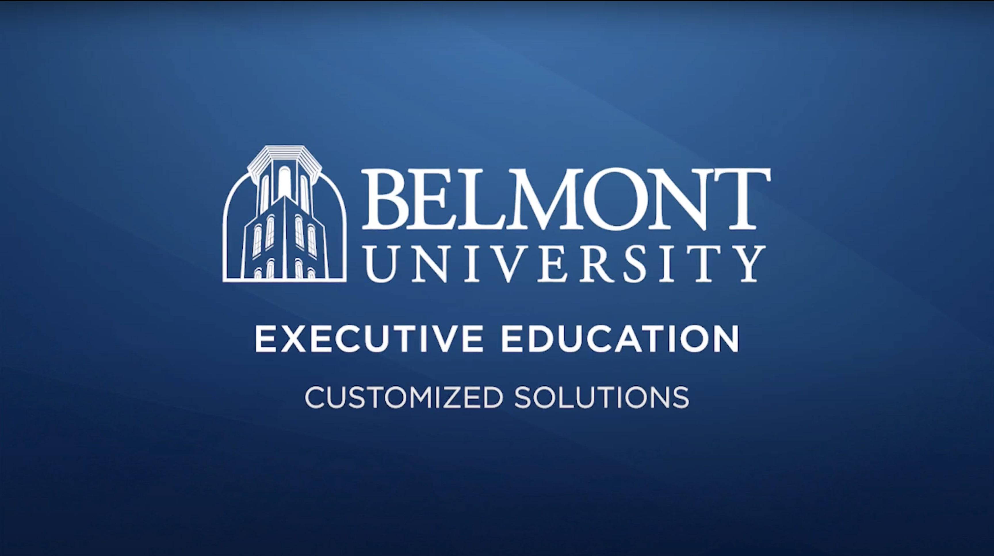 Belmont University Executive Education Customized Solutions