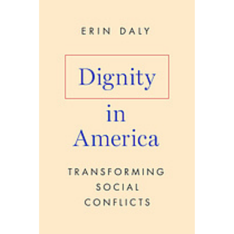 Cover Art Dignity in America: Transforming Social Conflicts