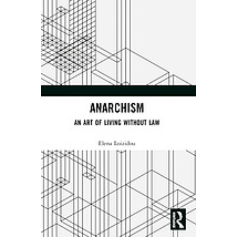 Cover Art Anarchism: An Art of Living without Law