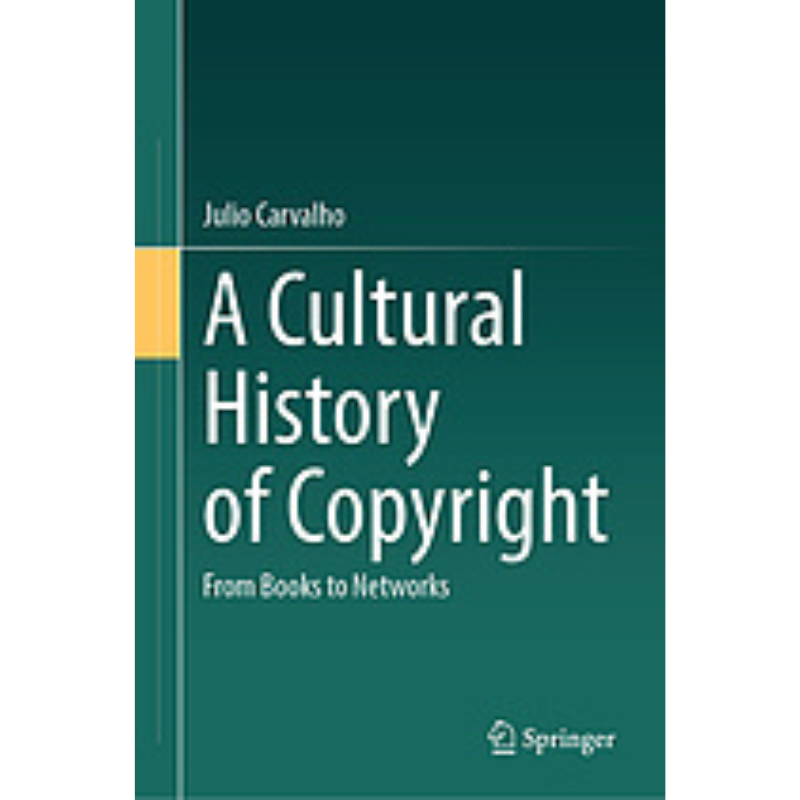 Cover Art A Cultural History of Copyright: From Books to Networks
