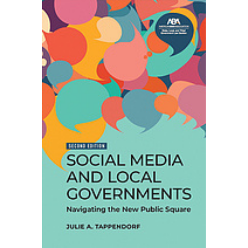 Cover Art for Social Media and Local Governments: Navigating the New Public Square