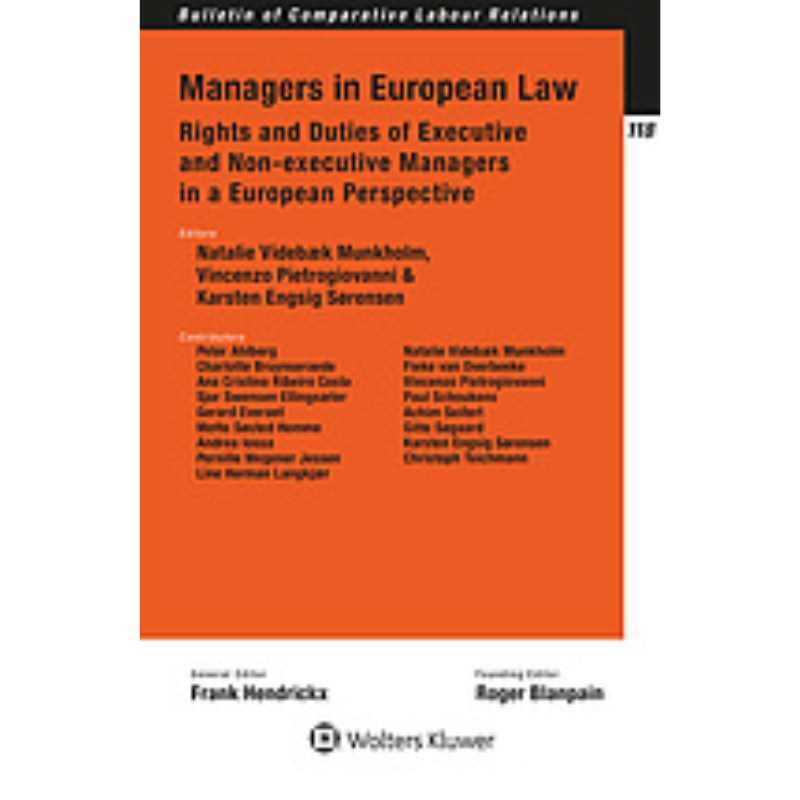 Cover Art Managers in European Law: Rights and Duties of Executive and Non-Executive Managers in a European Perspective