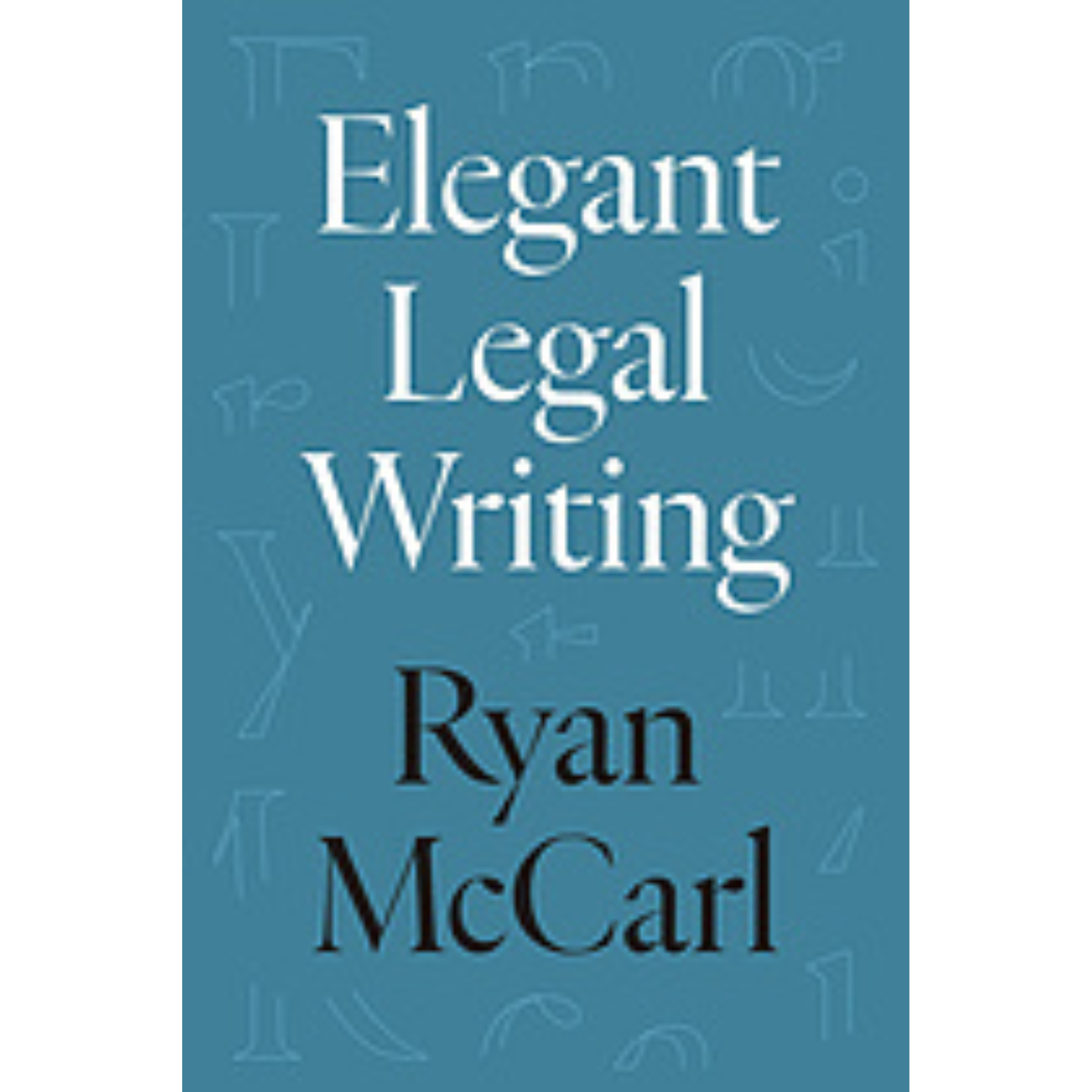 Cover Art for Elegant Legal Writing
