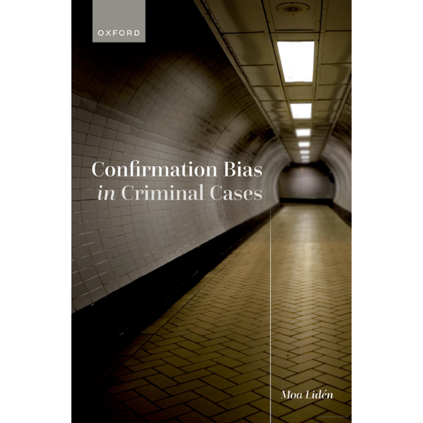 Cover Art for Confirmation Bias in Criminal Cases