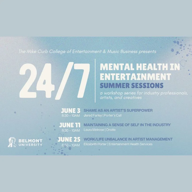 24/7 Mental Health in Entertainment graphic