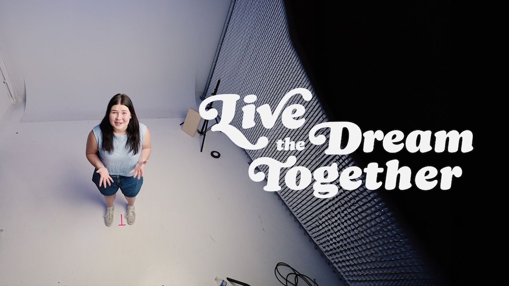 Live the Dream together