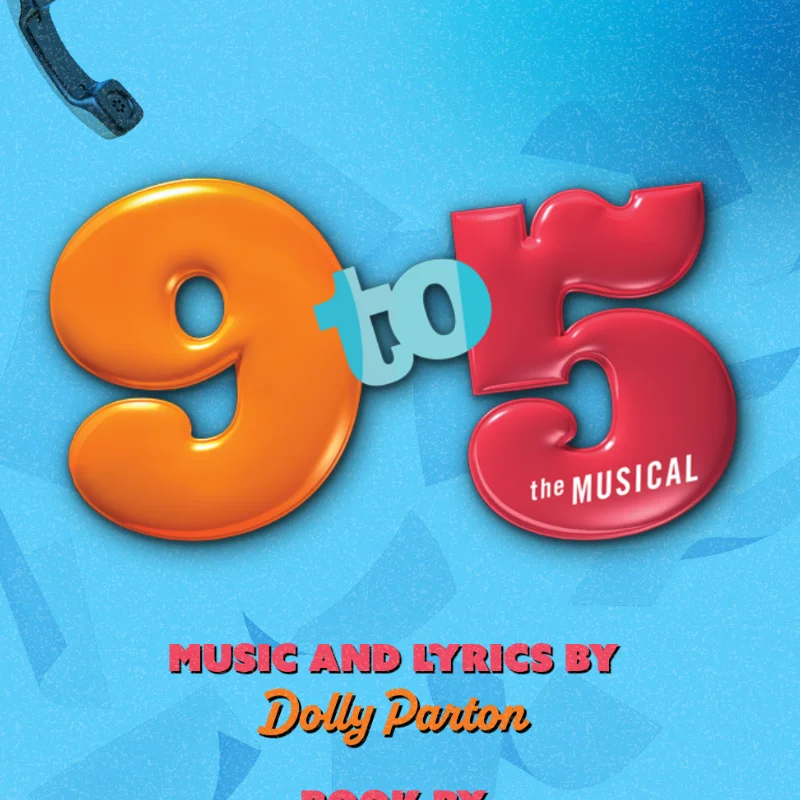 artwork for the "9 to 5" production