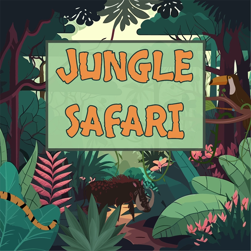graphic with the words Jungle Safari over an image of a jungle with animals.